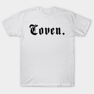 Coven. T-Shirt